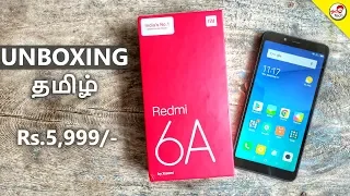 Redmi 6A Unboxing & Hands-On Review | Tamil Tech