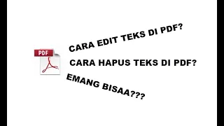 CARA EDIT TEKS DAN HAPUS TEKS PADA PDF DENGAN MUDAH