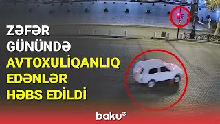 Zəfər Günündə avtoxuliqanlıq edənlər həbs olundu - BAKU TV