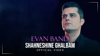Evan Band - Shahneshin Ghalbam I Official Video ( ایوان بند - شاه نشین قلبم )