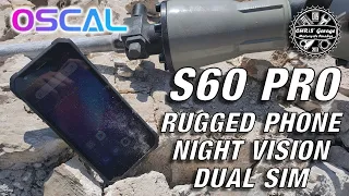 OSCAL S60 PRO Rugged Phone con Night Vision - Test estremi