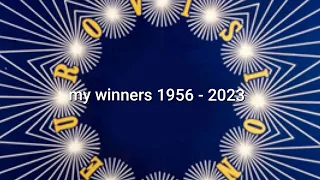 Eurovision - My winners🥇1956 - 2023