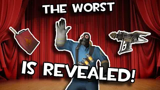 What is TF2's Worst Weapon? |Part 4 - Finale|