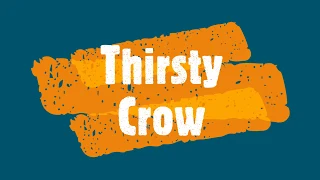 The Thirsty Crow. Kids bed time story. Moral story.