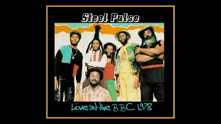 Steel Pulse - BBC Sight & Sound In Concert 1978 (Complete Bootleg)