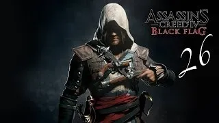 Прохождение Assassin's Creed 4 Black Flag - Часть 26 (Морской бой)