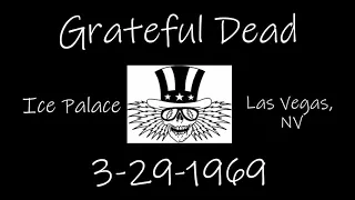 Grateful Dead 3/29/1969