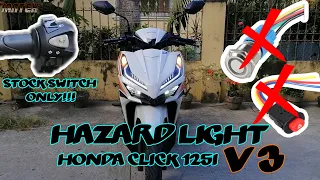 HAZARD LIGHT INSTALLATION | HONDA CLICK 125i V3