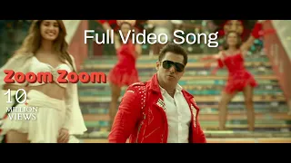 Full Video Song - Zoom Zoom | Radhe - Your Most Wanted Bhai|Salman Khan,Disha Patani | Sajid Wajid