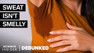 Dermatologists Debunk 8 Body-Odor Myths | Debunked | Science Insider