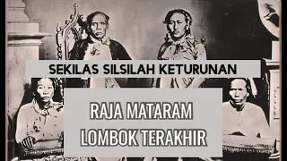 Sekilas SILSILAH KETURUNAN Raja Mataram Lombok