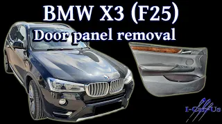 BMW X3 F25 (2010-2017) door panel removal - Tutorial
