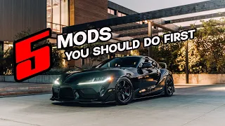 TOP 5 Mods You Should Do to Your SUPRA!