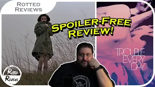 Trouble Every Day (2001) | Spoiler-Free Movie Review!