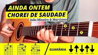 Ainda Ontem Chorei de Saudade - (João Mineiro e Marciano | Aprenda agora)