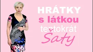 TRIKY S LÁTKOU- TENTOKRÁT ŠATY Z PANELU LÁTKY