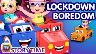 Lockdown Boredom - Part 1 - ChuChuTV Storytime Good Habits Bedtime Stories for Kids