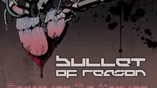 Bullet of Reason - Hello Father