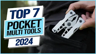 Top 7 Best Pocket Multi Tools 2024