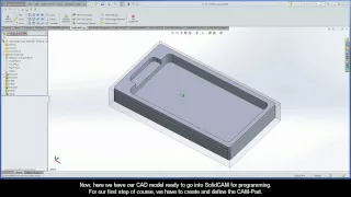 SolidCAM iMachining Getting Started - Walkthrough: Create and define the CAM-Part