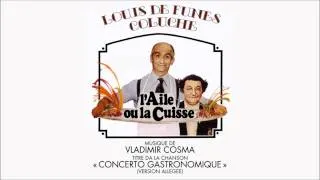 "L'Aile ou la Cuisse" OST | Concerto Gastronomique (Version Allégée) | Vladimir Cosma | HQ-Version