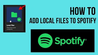 How To Add Local Files To Spotify | Add Songs To Spotify That Are Not On Spotify