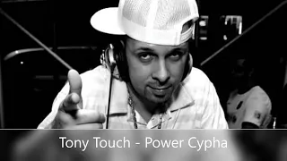 Tony Touch - Power Cypha (Fat Joe, M.O.P., AZ, Gang Starr, Redman, Keith Murray, Big L, A.G., O.C.)