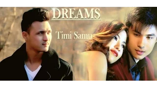DREAMS "Timi Samu" - Rodit Bhandari | Sad Version | Anmol K.C, Samragyee R.L Shah
