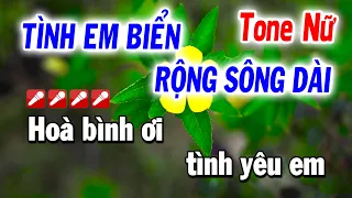 Tình Em Biển Rộng Sông Dài Karaoke - Tone Nữ Ebm ( Beat Hay ) Tuyết Nhi