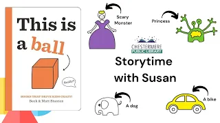 Storytime with Susan May 8th || This is a Ball