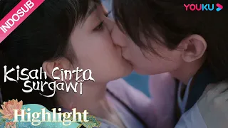 Highlight "Kisah Cinta Surgawi" Ingatan Yandan kembali setelah berciuman dengan Tangzhou? | YOUKU