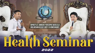 Health Seminar (2022) with Dr. Biswaroop Roy Chowdhury | Ankur Narula Ministries