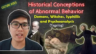 ABNORMAL PSYCH Lecture | Historical Conceptions of Abnormal Behavior | Tagalog