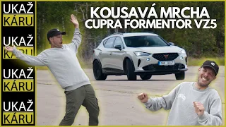 4K | NEJHORŠÍ Z NEJHORŠÍCH | CUPRA FORMENTOR VZ5