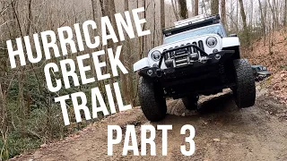 Overlanding Hurricane Creek Trail in NC - Part 3 of 3