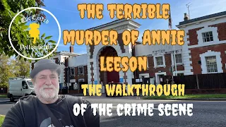 The Terrible murder of Annie Leeson ( Buckingham 1865 a walkthrough of the crime scene