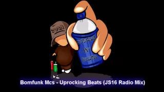 Bomfunk Mcs - Uprocking Beats (JS16 Radio Mix)