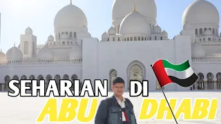 🔴 Once Upon A Time in Abu Dhabi -  SEHARIAN JALAN JALAN DI ABU DHABI