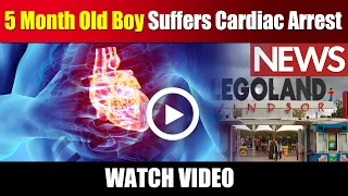 5 Month Old Boy Suffers Cardiac Arrest at a theme Park | Watch Video to know more