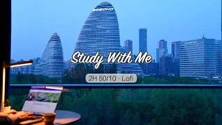 2-Hour Study with Me / Beijing Soho 🏙️ / Pomodoro 50-10 / Relaxing Lo-Fi / Day 156