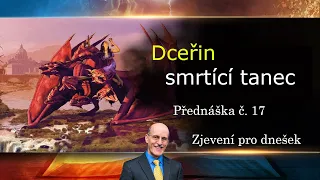 Dceřin smrtící tanec - Doug Batchelor 17. díl