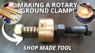 Making a Rotary Ground Clamp for Welding | Shop Made Tools