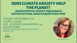 Does Climate Anxiety Help the Planet?  (with Sarah Jaquette Ray)