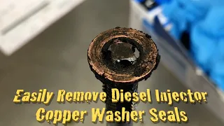 Easily Remove Diesel Injector Copper Washer Seals