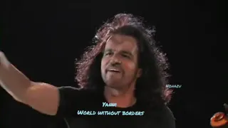 yanni ❤️ world 🌎 without borders part 2