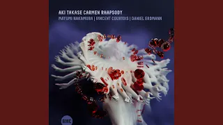 Carmen Chanson (feat. Daniel Erdmann, Vincent Courtois, Mayumi Nakamura)