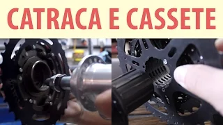 Diferença entre catraca e cassete