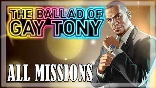 GTA 4: The Ballad of Gay Tony - All Missions Walkthrough