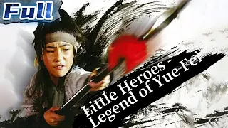 【ENG】Little Heroes Legend Of Yuefei | Action Movie | China Movie Channel ENGLISH | ENGSUB