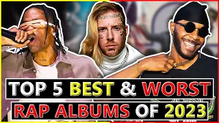 The 5 BEST & WORST Rap Albums of 2023